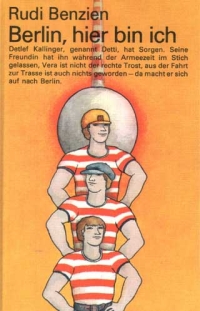 Buchcover: Berlin, hier bin ich von Rudi Benzien